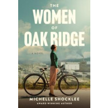 Women of Oak Ridge The by Michelle Shocklee Hardcover Book