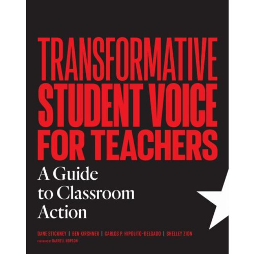 Transformative Student Voice for Teachers by Shelley Zion Paperback Bo
