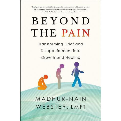 Beyond the Pain by MadhurNain Webster Paperback Book