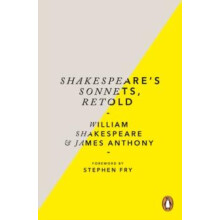 Shakespeares Sonnets Retold by James Anthony Paperback Book