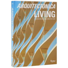 Arquitectonica Living by Raymond Fort Hardcover Book