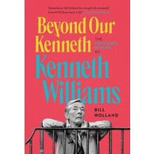 Beyond Our Kenneth by Bill Holland Hardcover Book