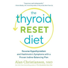 The Thyroid Reset Diet by Christianson Alan NMD Paperback Book