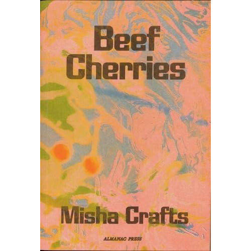 Beef Cherries by Misha Crafts Paperback Book