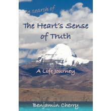 In Search of the Hearts Sense of Truth by Benjamin Cherry Hardcover Bo