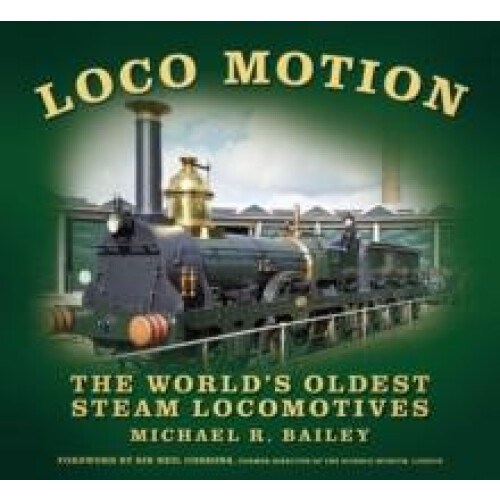 Loco Motion by Michael R Bailey Paperback Book