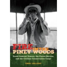 Fire in the Piney Woods by Edward Cavallerano Hardcover Book