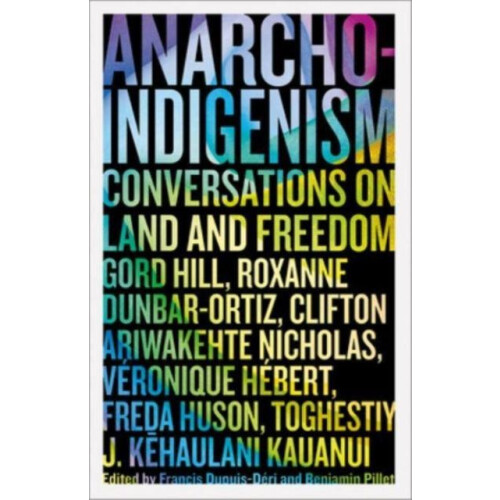 AnarchoIndigenism Paperback Book