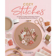 Cozy Stitches by Celeste Johnston Hardcover Book