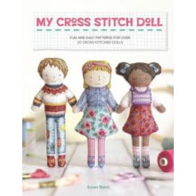 My Cross Stitch Doll by Susan Bates Paperback Book