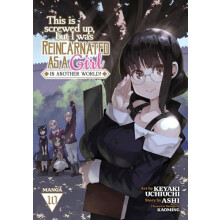 This Is Screwed Up but I Was Reincarnated as a GIRL in Another World M