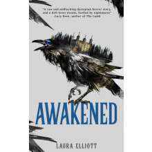 Awakened by Laura Elliott Paperback Book