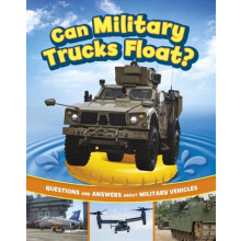 Can Military Trucks Float by Heather E. Schwartz Hardcover Book