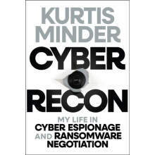Cyber Recon by Kurtis GroupSense Minder Hardcover Book