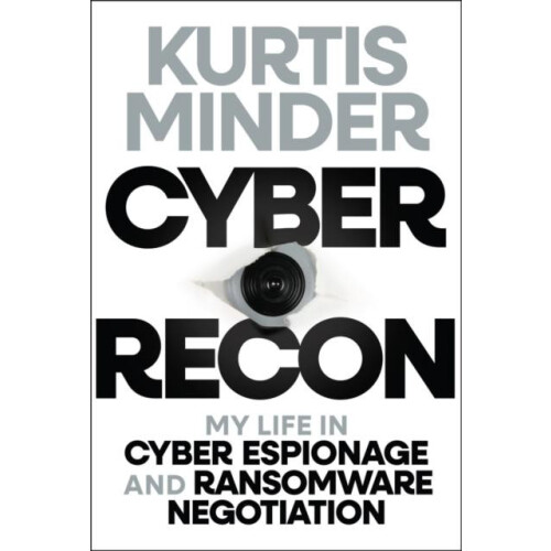 Cyber Recon by Kurtis GroupSense Minder Hardcover Book