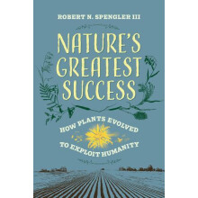 Natures Greatest Success by Spengler Robert N. III Hardcover Book