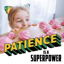 Patience Is a Superpower by Mari Schuh Paperback Book