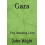 Gaza by John Wight Hardcover Book 1