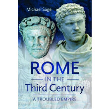 Rome in the Third Century by Michael Sage Hardcover Book