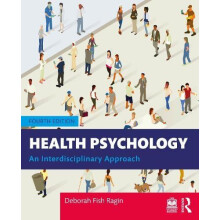 Health Psychology by Ragin Deborah Fish Montclair State University USA