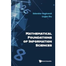 Mathematical Foundations Of Information Sciences by Zhu Liugen Indiana