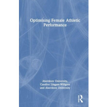 Optimising Female Athletic Performance by Rea Simon The Open Universit