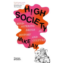 High Society by Mike Jay Paperback Book