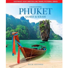 Enchanting Phuket Samui amp Krabi by Mick Shippen Hardcover Book