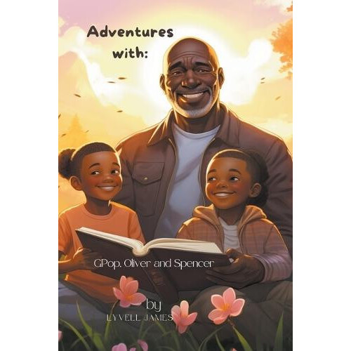 Adventures with by Lyvell James Paperback Book
