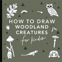 Mushrooms amp Woodland Creatures How to Draw Books for Kids with Woodl
