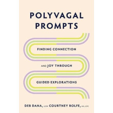 Polyvagal Prompts by Courtney Rolfe Paperback Book