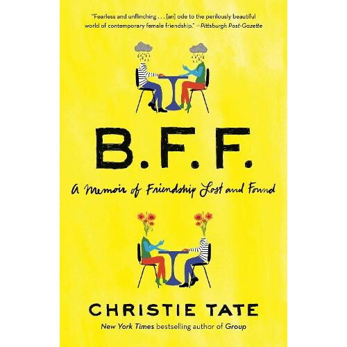 BFF by Christie Tate Paperback Book