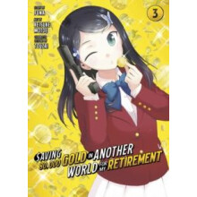 Saving 80000 Gold in Another World for My Retirement 3 Manga by Keisuk