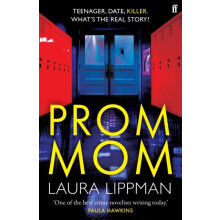 Prom Mom by Laura Lippman Paperback Book