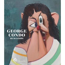 George Condo Humanoids by Didier Ottinger Hardcover Book
