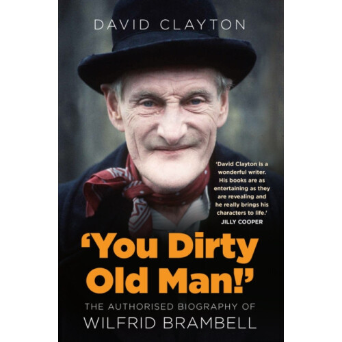 You Dirty Old Man by David Clayton Paperback Book