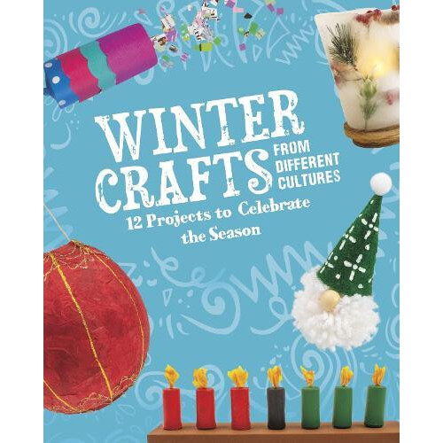 Winter Crafts From Different Cultures by Megan BorgertSpaniol Hardcove