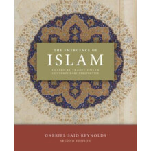 The Emergence of Islam 2nd Edition by Gabriel Said Reynolds Paperback