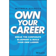 Own Your Career by Michela Allocca Hardcover Book