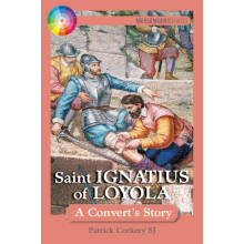 Saint Ignatius of Loyola by Pat Corkery Paperback Book