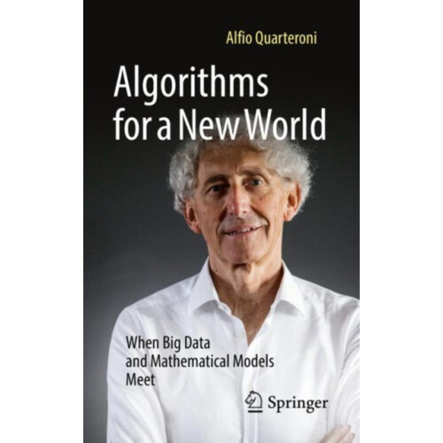 Algorithms for a New World by Alfio Quarteroni Paperback Book