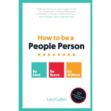 How to be a People Person by Lara Author Cullen Paperback Book