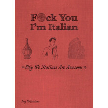 Fck You Im Italian by Tony DiGerolamo Paperback Book