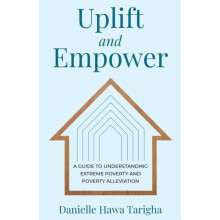 Uplift and Empower by Danielle Hawa Tarigha Paperback Book