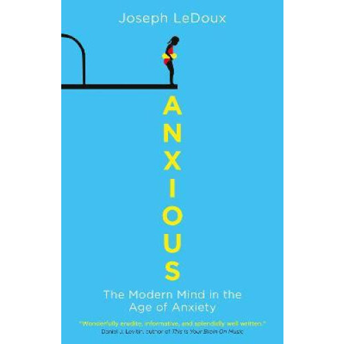 Anxious by Joseph LeDoux Paperback Book