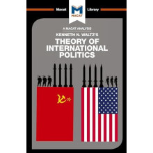 An Analysis of Kenneth Waltzs Theory of International Politics by Rile