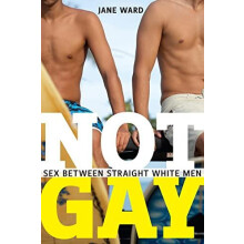 Not Gay by Jane Ward Paperback Book