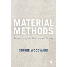 Material Methods by Woodward Sophie University of Manchester UK Paperb