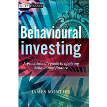 Behavioural Investing by James Montier Hardcover Book
