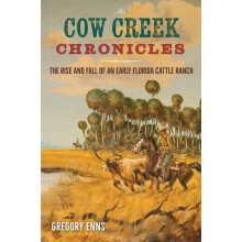 Cow Creek Chronicles by Gregory Enns Paperback Book